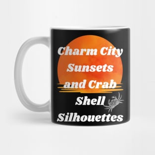 CHARM CITY SUNSETS AND CRAB SHELL SILHOUETTES DESIGN Mug